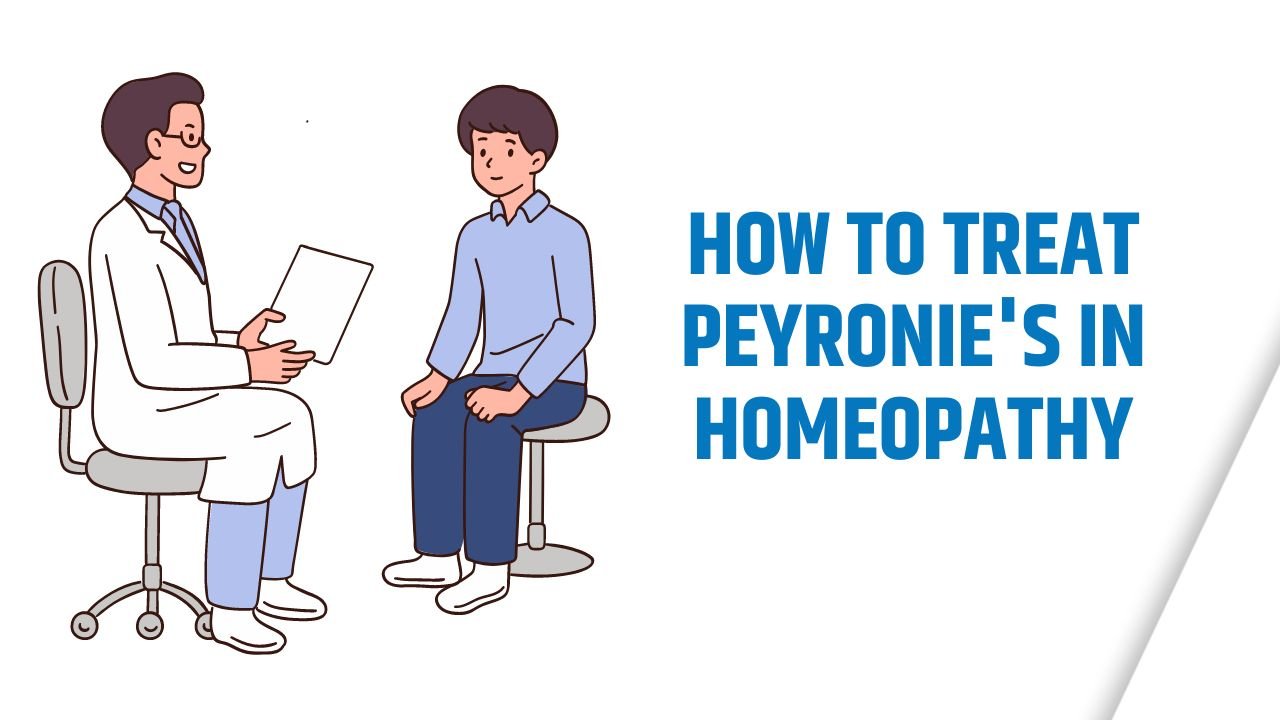 How to Treat Peyronie's in Homeopathy