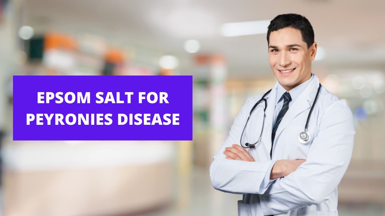 Epsom Salt for Peyronies Disease